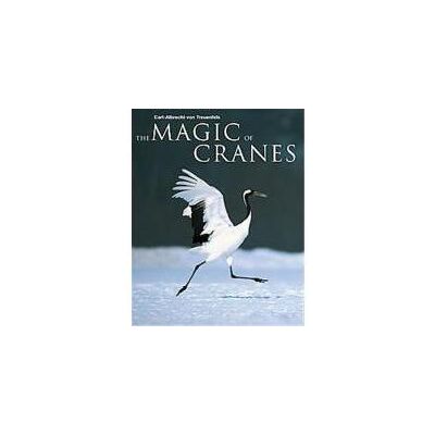 Abrams The Magic of Cranes Abrams The Magic of Cranes