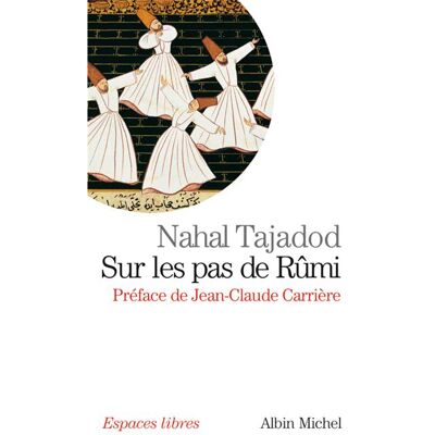 Albin Michel Sur les pas de rumi,239 Albin Michel Sur les pas de rumi,239