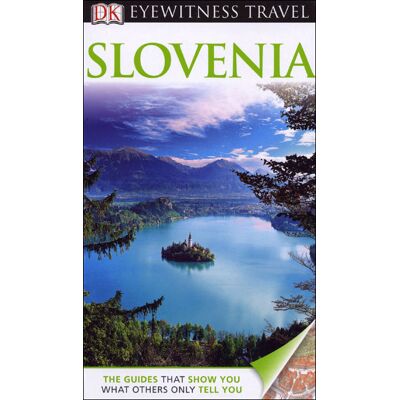 Dorling Kindersley Slovenia Dorling Kindersley Slovenia