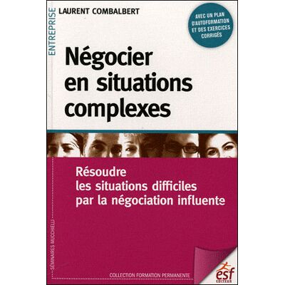 Esf Négocier en situations complexes Esf Négocier en situations complexes