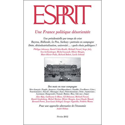 Esprit - Une France politique désorientée Esprit - Une France politique désorientée