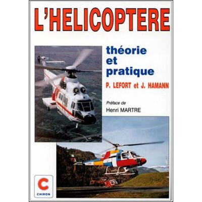 Chiron L'hélicoptère Chiron L'hélicoptère