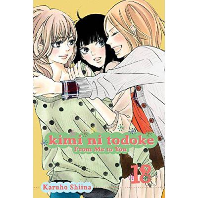 Viz Kimi Ni Todoke 18 From Me To You Viz Kimi Ni Todoke 18 From Me To You