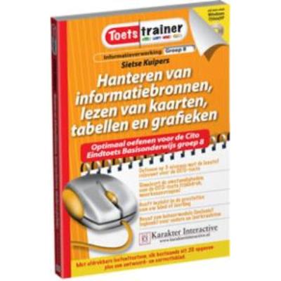 Karakter Uitgevers BV Toetstrainer Informatieverwerking Hanteren van informatiebronnen, lezen van kaarten, tabellen en grafieken Karakter Uitgevers BV Toetstrainer Informatieverwerking Hanteren van informatiebronnen, lezen van kaarten, tabellen en grafieken