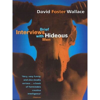 Abacus BRIEF INTERVIEWS WITH HIDEOUS MEN Abacus BRIEF INTERVIEWS WITH HIDEOUS MEN