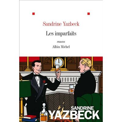 Albin Michel Les imparfaits Albin Michel Les imparfaits