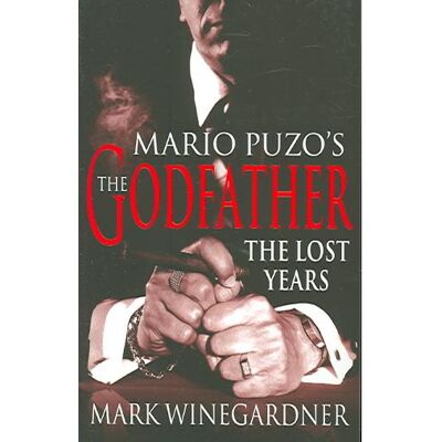 Arrow GODFATHER : THE LOST YEARS Arrow GODFATHER : THE LOST YEARS