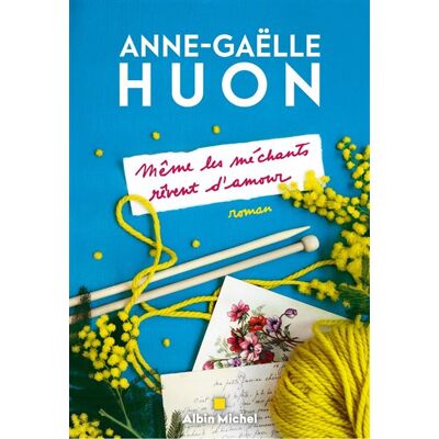 Albin Michel Meme les mechants revent d'amour Albin Michel Meme les mechants revent d'amour
