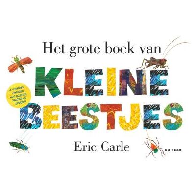 Gottmer Uitgevers Groep Het grote boek van kleine beestjes Gottmer Uitgevers Groep Het grote boek van kleine beestjes