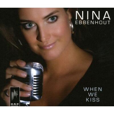 Import When We Kiss - Nina Ebbenhout Import When We Kiss - Nina Ebbenhout