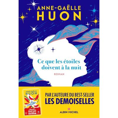 Albin Michel Ce que les etoiles doivent a la nuit Albin Michel Ce que les etoiles doivent a la nuit