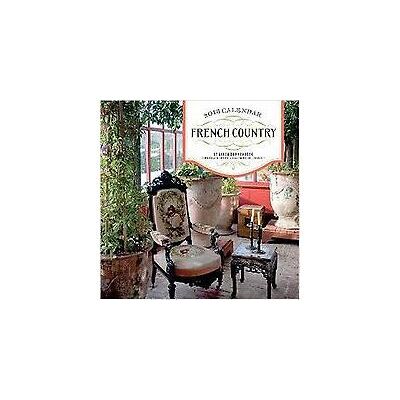 Abrams French Country 2016 Wall Calendar Abrams French Country 2016 Wall Calendar