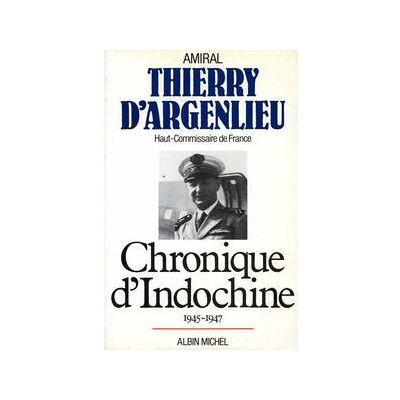 Albin Michel CHRONIQUE D'INDOCHINE Albin Michel CHRONIQUE D'INDOCHINE