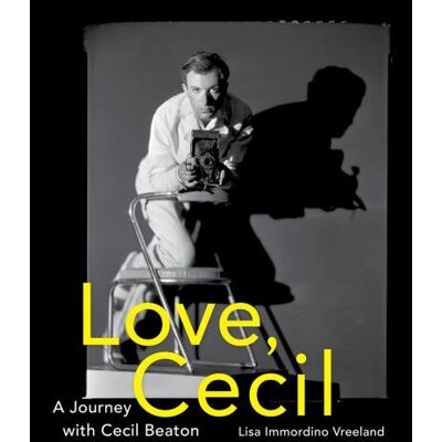 Abrams LOVE CECIL. A JOURNEY WITH CECIL BEATON Abrams LOVE CECIL. A JOURNEY WITH CECIL BEATON