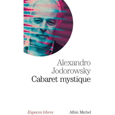Albin Michel Cabaret mystique Albin Michel Cabaret mystique