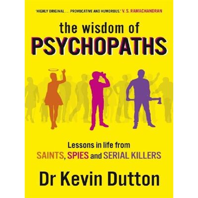 Arrow The wisdom of psychopaths Arrow The wisdom of psychopaths