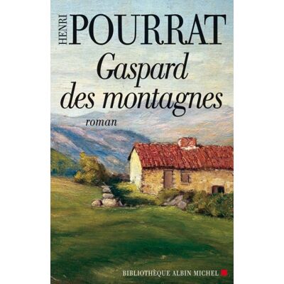 Albin Michel Gaspard des montagnes Albin Michel Gaspard des montagnes
