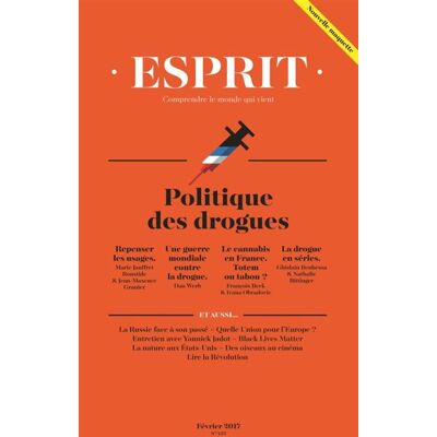 Esprit - Politique des drogues Esprit - Politique des drogues