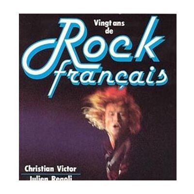 Albin Michel VINGT ANS DE ROCK FRANCAIS Albin Michel VINGT ANS DE ROCK FRANCAIS