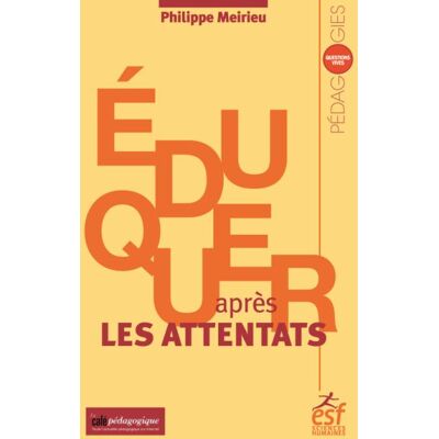 Esf Éduquer après les attentats Esf Éduquer après les attentats