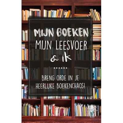 Eik Uitgeverij Mijn boeken, mijn leesvoer & ik Eik Uitgeverij Mijn boeken, mijn leesvoer & ik
