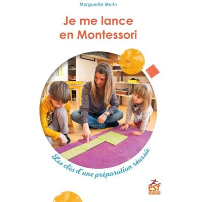 Esf Je me lance en Montessori Esf Je me lance en Montessori