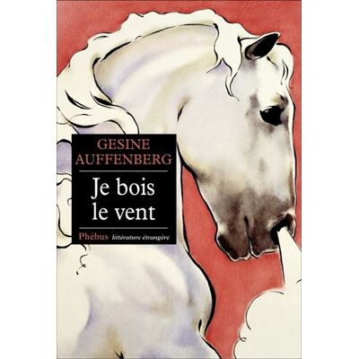 Phebus Je bois le vent Phebus Je bois le vent