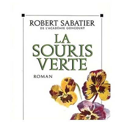 Albin Michel LA SOURIS VERTE Albin Michel LA SOURIS VERTE