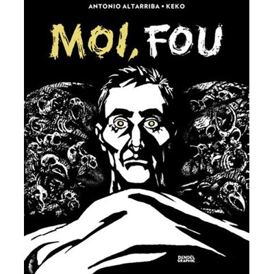 Denoël Moi fou Denoël Moi fou