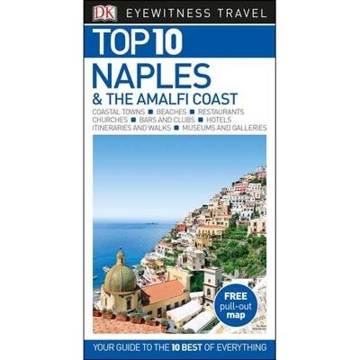 NAPLES & THE AMALFI COAST TOP 10 2017 DORLING KINDERSLEY NAPLES & THE AMALFI COAST TOP 10 2017 DORLING KINDERSLEY
