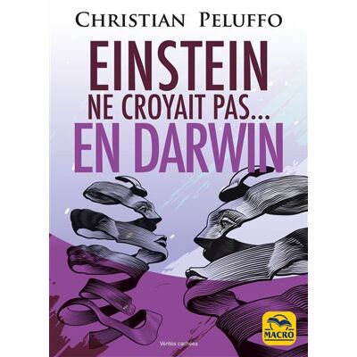 Macro Einstein ne croyait pas en Darwin Macro Einstein ne croyait pas en Darwin