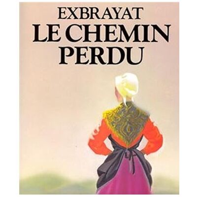 Albin Michel LE CHEMIN PERDU Albin Michel LE CHEMIN PERDU