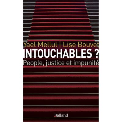 Balland Intouchables Balland Intouchables