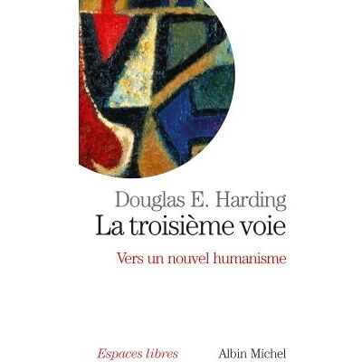 Albin Michel La troisième voie Albin Michel La troisième voie