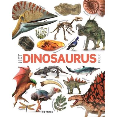 Gottmer Uitgevers Groep Het dinosaurus boek Gottmer Uitgevers Groep Het dinosaurus boek