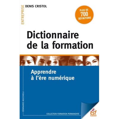 Esf Dictionnaire de la formation Esf Dictionnaire de la formation