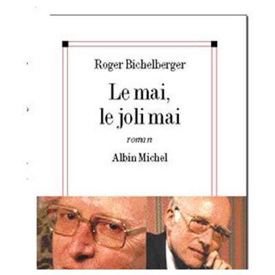 Albin Michel Le mai, le joli mai Albin Michel Le mai, le joli mai