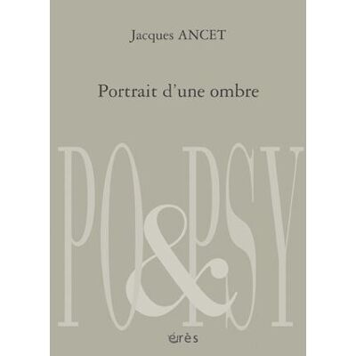 Eres Portrait d'une ombre Eres Portrait d'une ombre