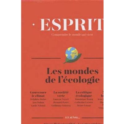 Esprit - Les mondes de l'écologie Esprit - Les mondes de l'écologie