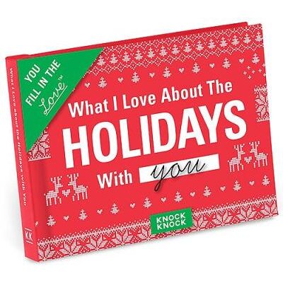 Knock Knock What I Love About Spending the Holidays with You Knock Knock What I Love About Spending the Holidays with You