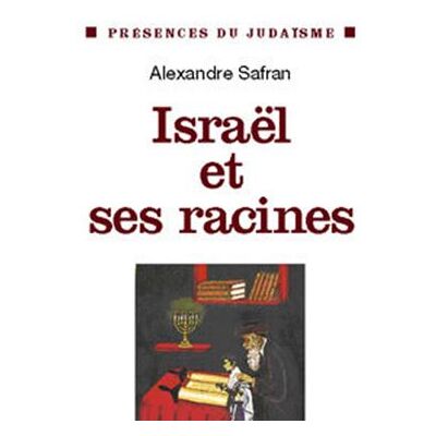 Albin Michel Israël et ses racines Albin Michel Israël et ses racines