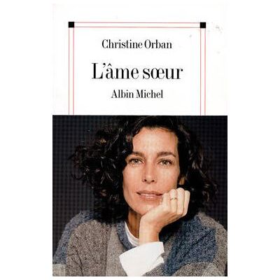 Albin Michel L'âme soeur Albin Michel L'âme soeur