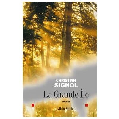 Albin Michel La grande île Albin Michel La grande île