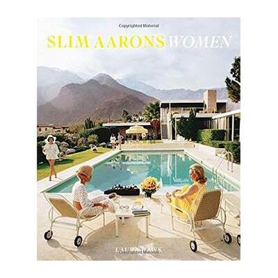 Abrams SLIM AARONS WOMEN Abrams SLIM AARONS WOMEN