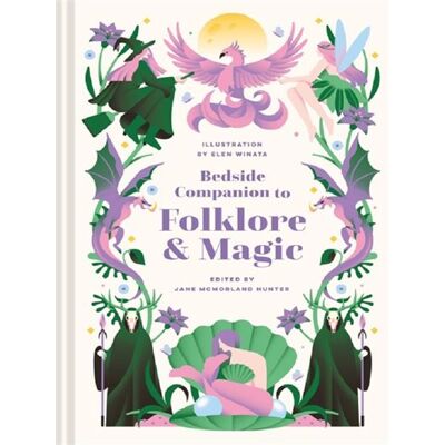Abrams Bedside Companion to Folklore and Magic Abrams Bedside Companion to Folklore and Magic