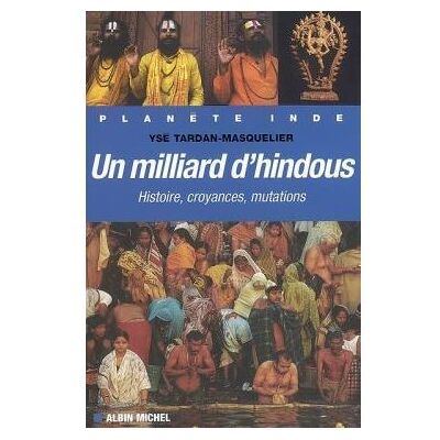 Albin Michel Un milliard d'hindous Albin Michel Un milliard d'hindous