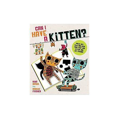 Ilex Can I Have a Kitten? Ilex Can I Have a Kitten?