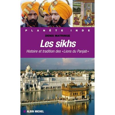 Albin Michel Les Sikhs Albin Michel Les Sikhs