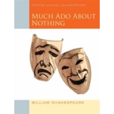 Oxford Much ado about nothing Oxford Much ado about nothing