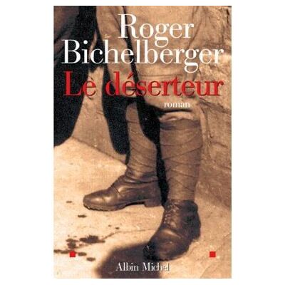 Albin Michel Le déserteur Albin Michel Le déserteur